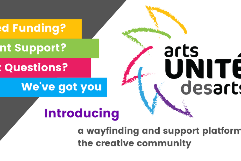 artsUNITE / UNITÉ des arts, a new wayfinding and support platform for and by the creative community, launched across Ontario.
